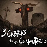 RELATOS DE TERROR EN CEMENTERIOS: 3 Cabras en el Cementerio