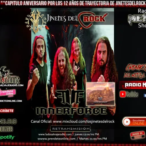 Programa JinetesdelRock Review al Disco ARCADIA de la banda INNERFORCE N° 231 Fecha 29102022
