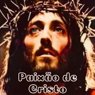 MEDITAÇÃO DA PAIXÃO DE CRISTO