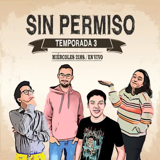 Sin Permiso T3E21 - 10/11/21