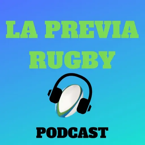 PROGRAMA #1 LA PREVIA RUGBY