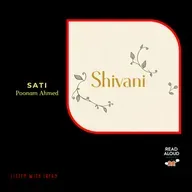 Sati | Shivani | Voice Poonam Ahmed