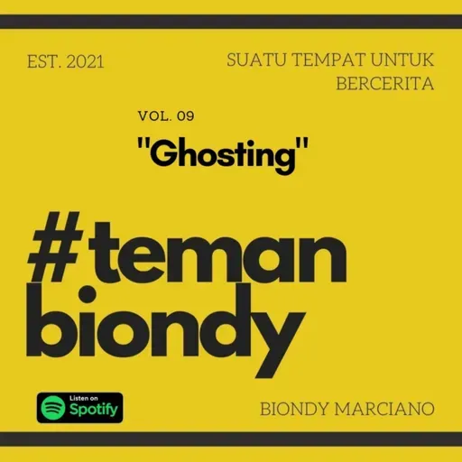 Vol. 09 - Ghosting