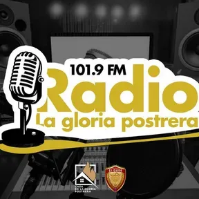 Radio la gloria postrera