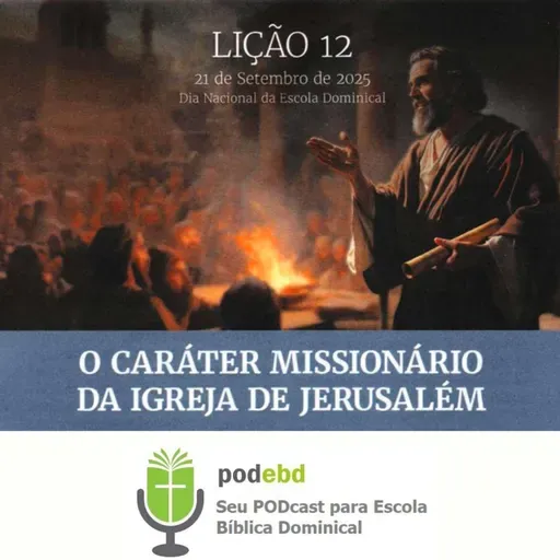 O Caráter Missionário da Igreja de Jerusalém