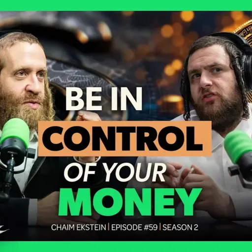 Be in control of Your money. Option trading | Chaim Ekstein - ShmueliCast Ep. 59