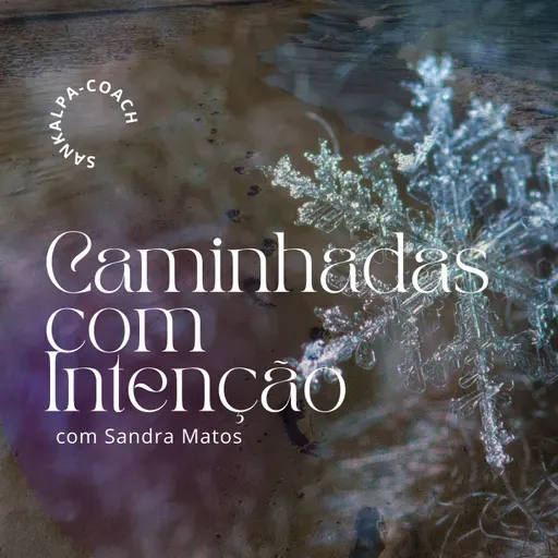 T30_Ep125 | ** Regenerar, conectar com o EU e habitar o corpo. **
