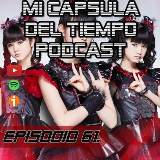Episodio 61. No te aburras bebe por poco te madrean, aun hay mas.