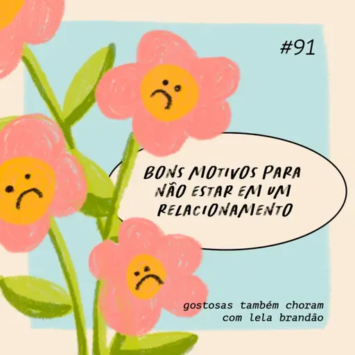 bons motivos para não estar em um relacionamento