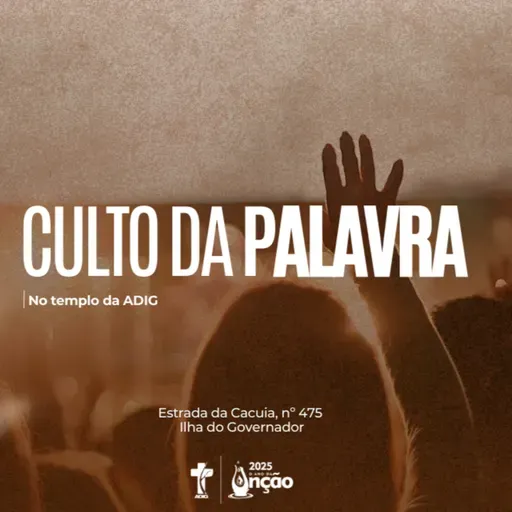 CULTO DA PALAVRA - A Graça que Silencia as Pedras - Pr. Sidney Xavier