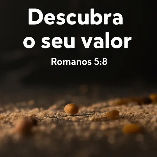 #94 Descubra o seu Valor