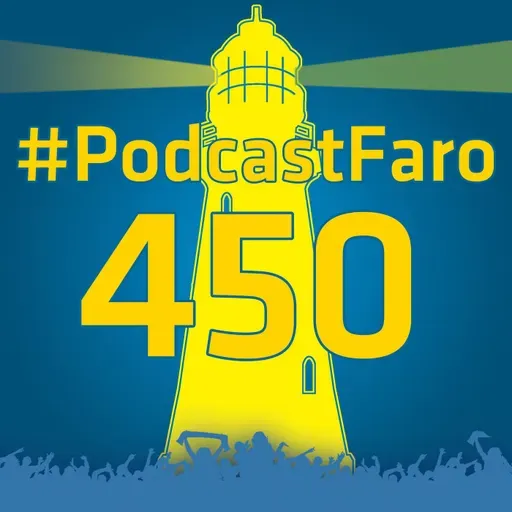 PodcastFaro - POR FIIIN (Programa 450)