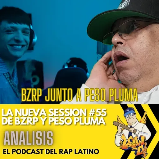 (ANALISIS) PESO PLUMA || BZRP Music Sessions #55 HABLEMOS LA VERDAD