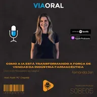 Como a IA Está Transformando a Força de Vendas da Indústria Farmacêutica – com Fernanda Zen, da Deepful