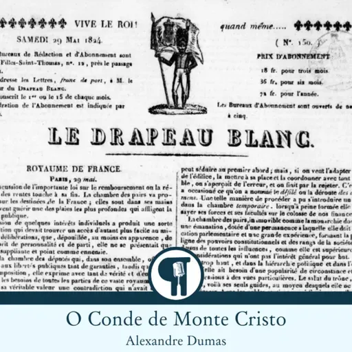 O Conde de Monte Cristo, de Alexandre Dumas - Parte 10