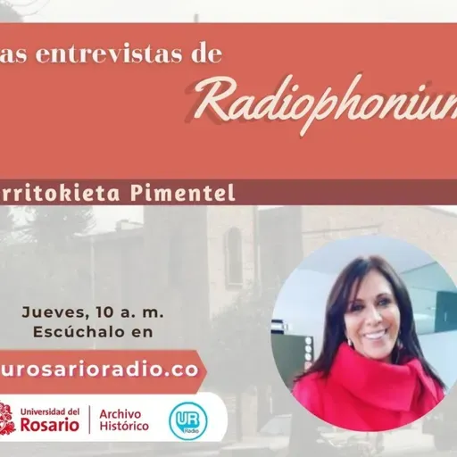 Las entrevistas de Radiophonium con Arritokieta Pimentel