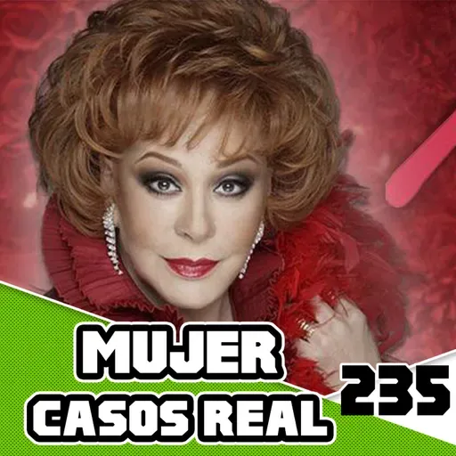 Mujer Casos De La Vida Real PT 1