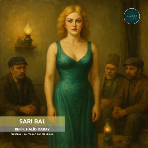 Öykü | Refik Halid Karay - Sarı Bal