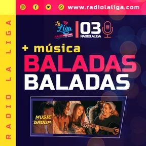Baladas - Radio La Liga