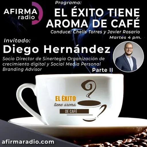 Invitado: Diego Hernández Parte II - Episodio 96