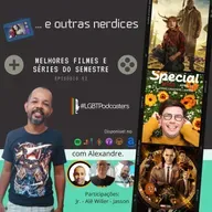 Episódio 52 - Melhores séries e filmes do semestre 2021.1