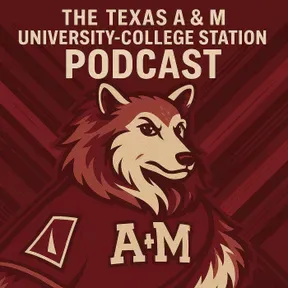 Texas A & M University Podcast