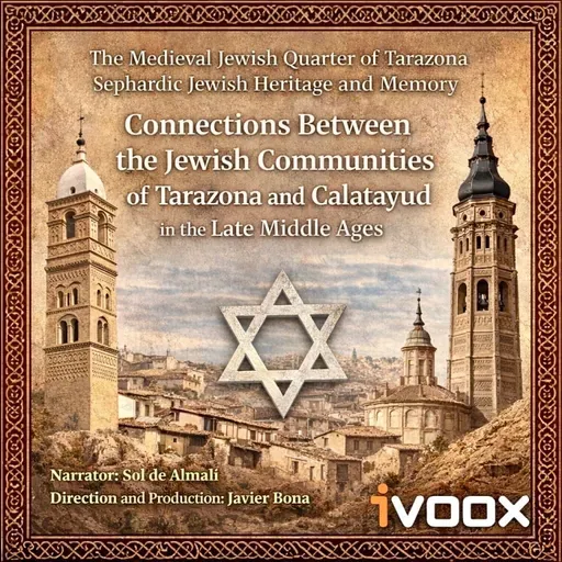 Connections Between the Jewish Communities of Tarazona and Calatayud in the Late Middle Ages