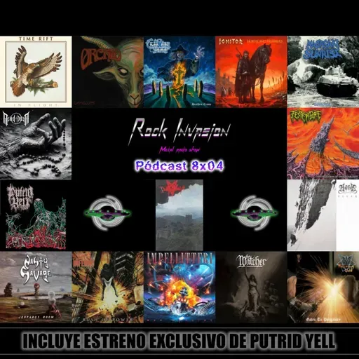 Rock Invasion 8x04 - Estreno exclusivo Putrid Yell (Chile)
