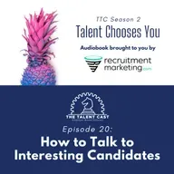 How to Talk to Interesting Candidates