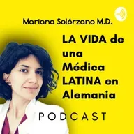 Experiencia de médicos en Alemania· Ep 3 | MLA Germany Podcast
