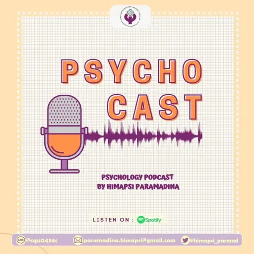 [Ep. 10] Psychocast - Stressnya Mahasiswa!