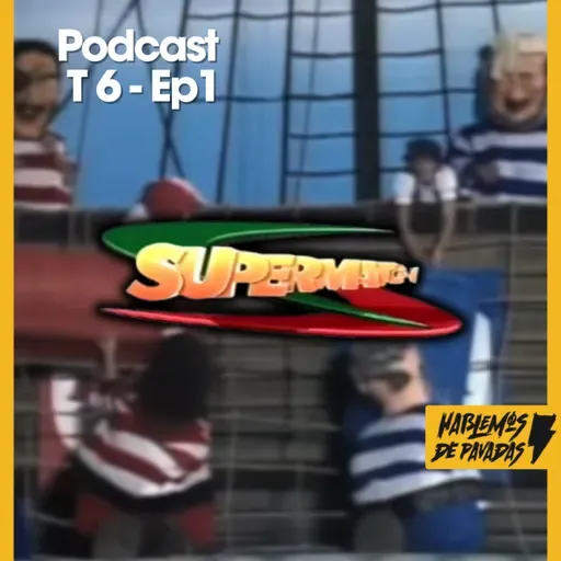 🎙HDP PODCAST- T6 E1- LA HISTORIA DE SUPER MATCH #supermatch #retro #podcast #viral #tele #argentina