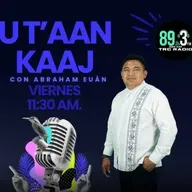 U t'aan kaaj - La voz del Pueblo 09/05/2025