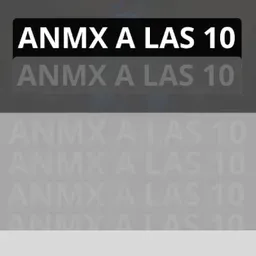 ANMX A LAS 10