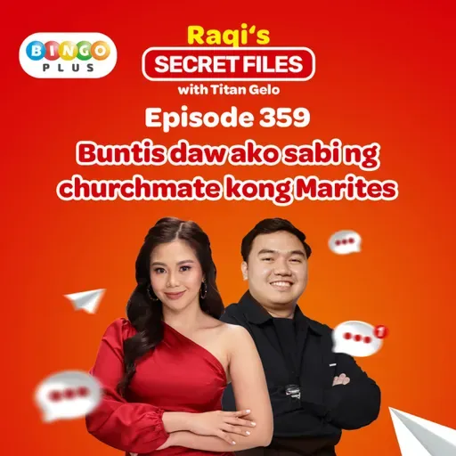 Buntis daw ako sabi ng churchmate kong Marites