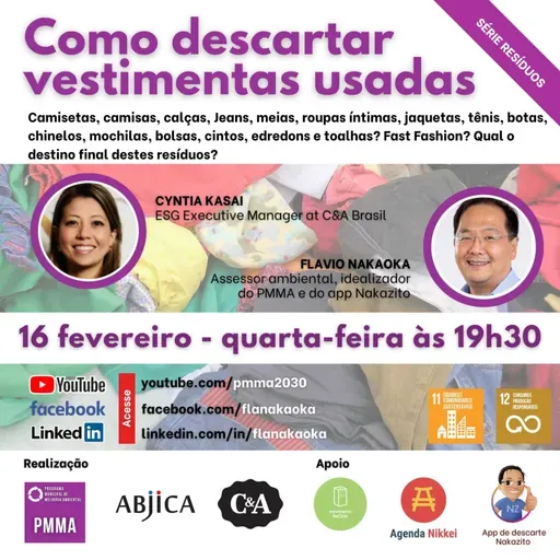 Como descartar vestimentas usadas com Cyntia W. Kasai da C&A - Movimento ReCiclo