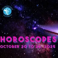 HOROSCOPES October 20 to 26, 2025