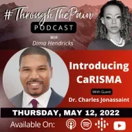 Ep. 18: Introducing CaRISMA w/Dr. Charles Jonassaint