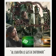 "Al chavón le gusta informar"