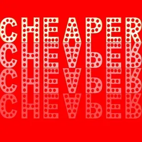 Cheaper