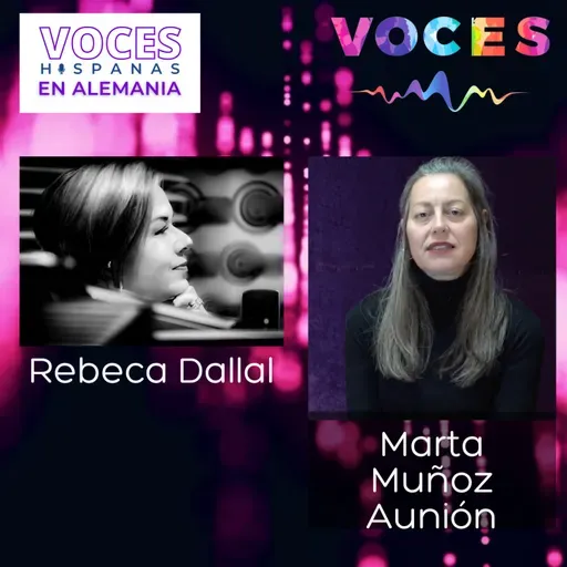 Voces Hispanas en Alemania, con Marta Muñoz Aunión