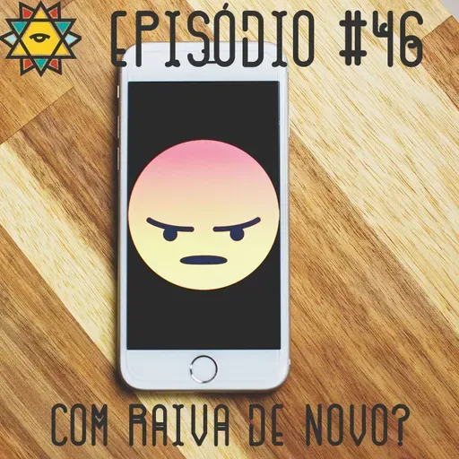 Aprendiz Mathite # 46 Com raiva de novo?