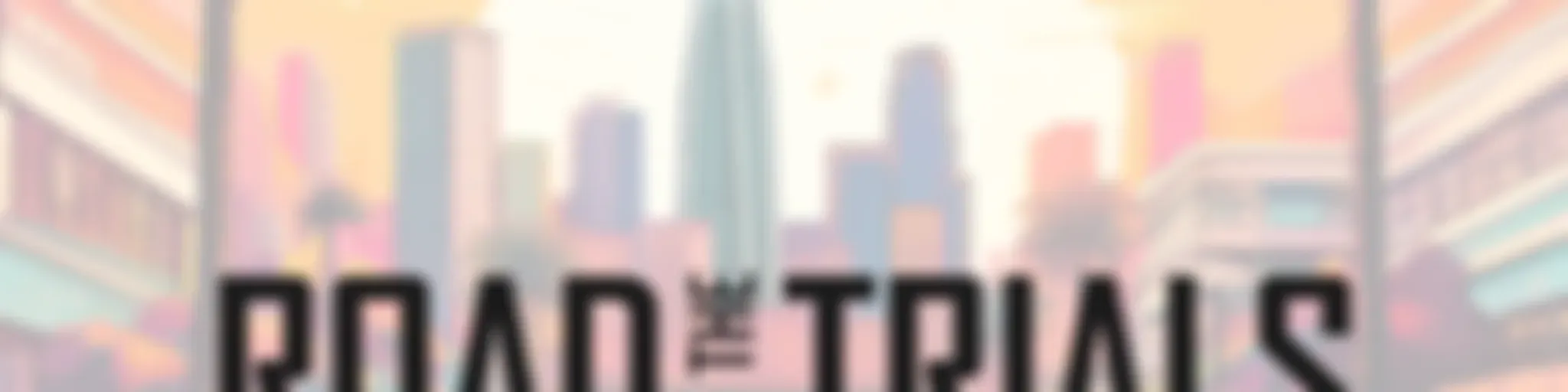 Road to the Trials