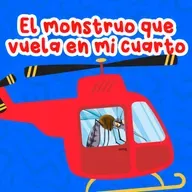 El Monstruo que vuela en mi cuarto 211 | Cuentos Infantiles | Cuentos para dormir