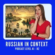 Learn Russian with History: Западная Двина — река времени, памяти и легенд #185