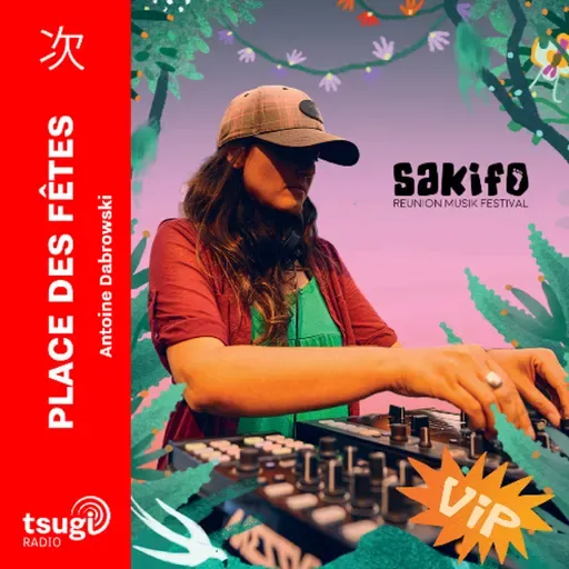 Sakifo Festival avec Jerome Galabert et Messkla (DJ SET)