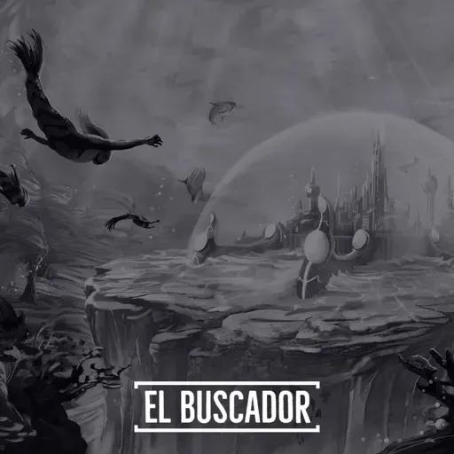 #132 El Buscador - Parte 2, Karma de la Atlántida
