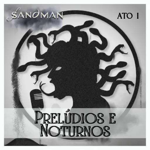 Trailer da Temporada 3 | Sandman - Arco I