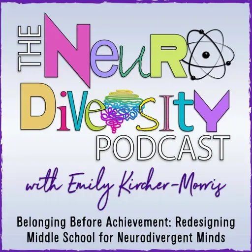 Belonging Before Achievement: Redesigning Middle School for Neurodivergent Minds