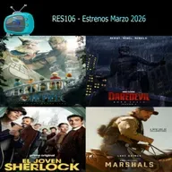 RES106 - Estrenos de Marzo 2026